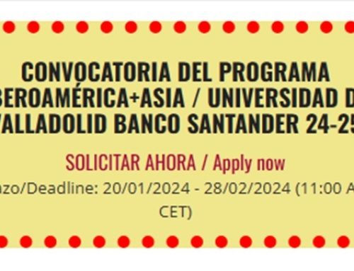 PROGRAMA DE BECAS IBEROAMÉRICA+ASIA  UNIVERSIDAD DE VALLADOLID – BANCO DE SANTANDER