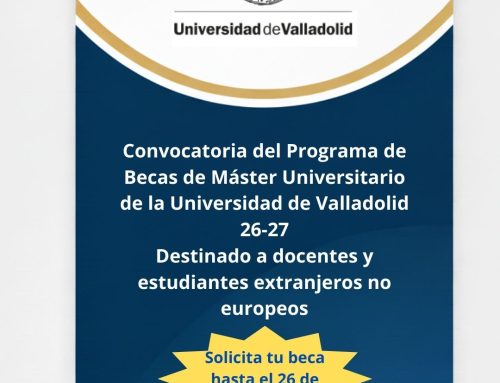 Convocatoria del Programa de Becas de Máster Universitario de la Universidad de Valladolid 26-27